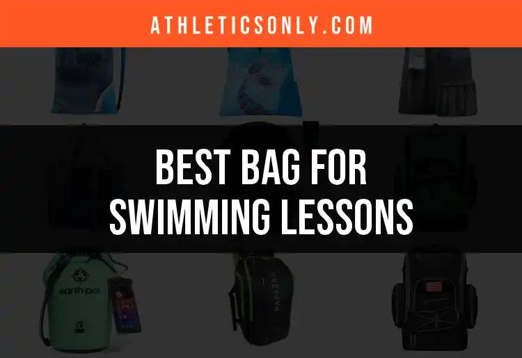 Top 10 Bags for Swimming Lessons You’ll Love