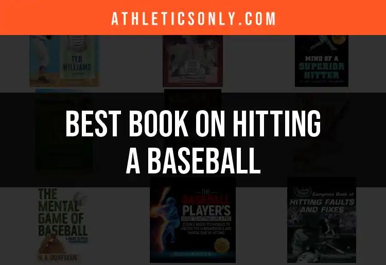 11 Must-Read Books on Hitting a Baseball