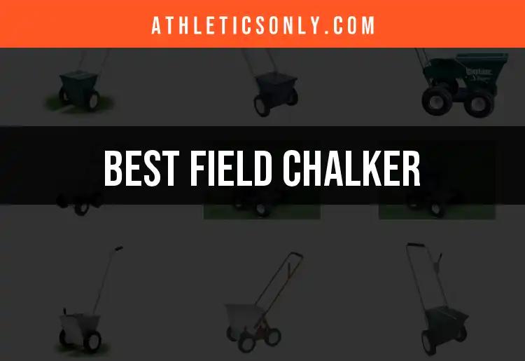 11 Must-Have Field Chalkers for Every Sports Enthusiast