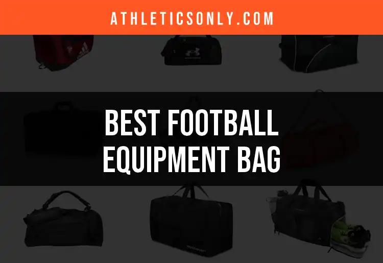 13 Must-Have Football Equipment Bags for Every Player