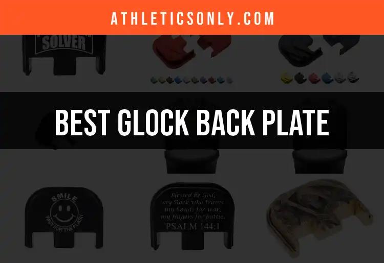 Top 10 Glock Back Plates for Every Enthusiast