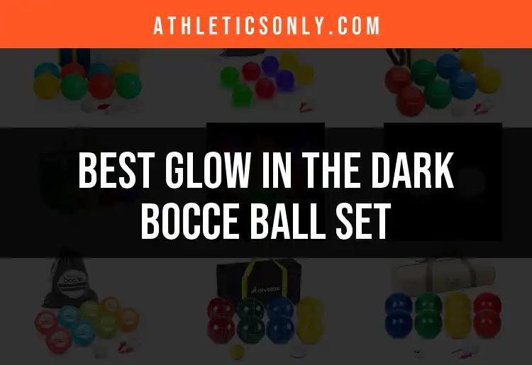 13 Best Glow in the Dark Bocce Ball Sets to Illuminate Play