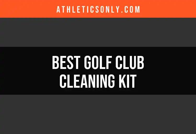 13 Best Golf Club Cleaning Kits for Optimal Performance