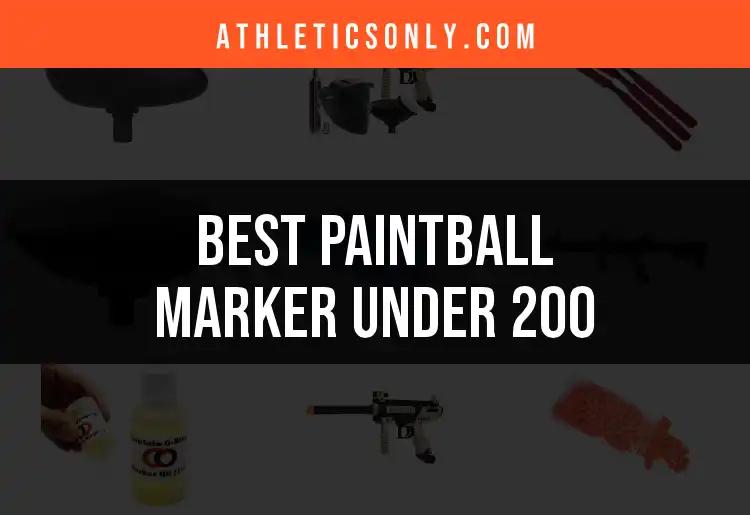Top 10 Paintball Markers Under 200 to Elevate Your Game