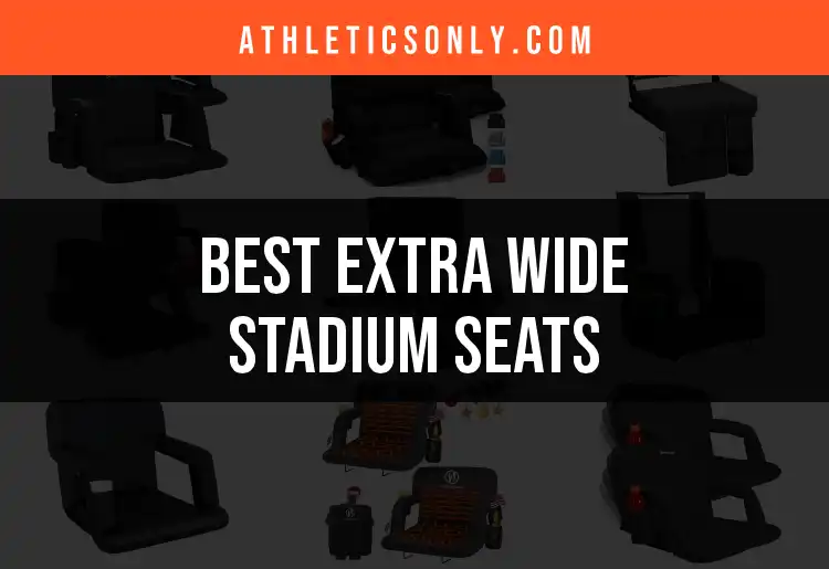 14 Extra Wide Stadium Seats for Ultimate Comfort featured